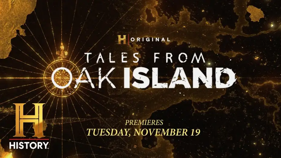 Wideo do serialu Wyspa Dębów: legendarny skarb — (New Series) Tales From Oak Island | Premieres Tuesday, November 19 at 10/9c on The HISTORY Channel