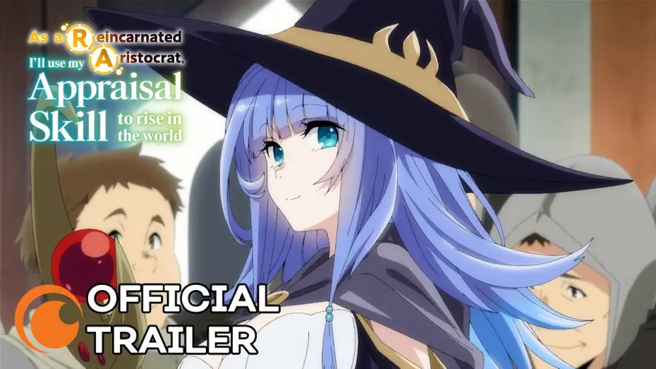 Видео к сериалу Tensei Kizoku, Kantei Skill de Nariagaru — Official Trailer [Subtitled]