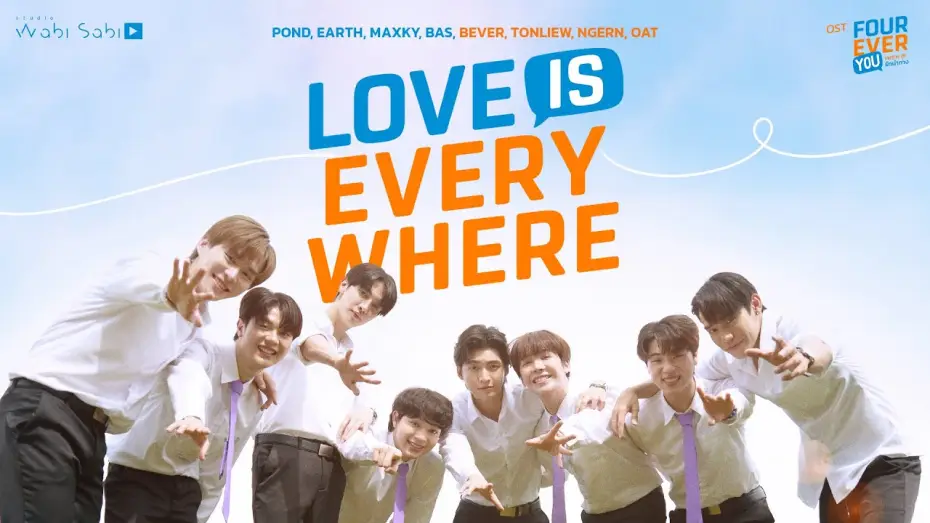 Wideo do serialu เพราะรักนำทาง — [Official MV] LOVE IS EVERYWHERE OST. FOUREVER YOU เพราะรักนำทาง