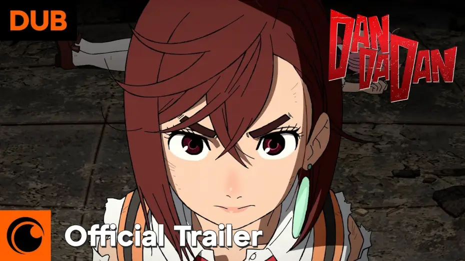 Видео к сериалу DAN DA DAN — Dub Trailer