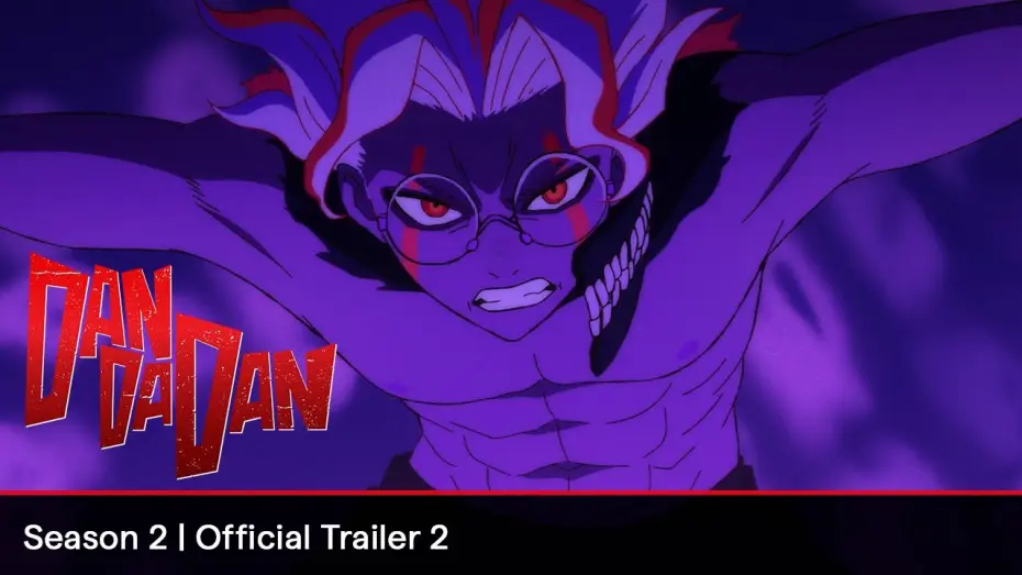Wideo do serialu DAN DA DAN — Season 2 Official Trailer 2 [Subtitled]