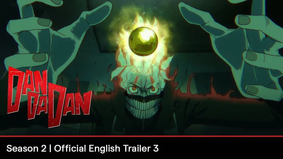 Wideo do serialu DAN DA DAN — Season 2 Official English Trailer 3