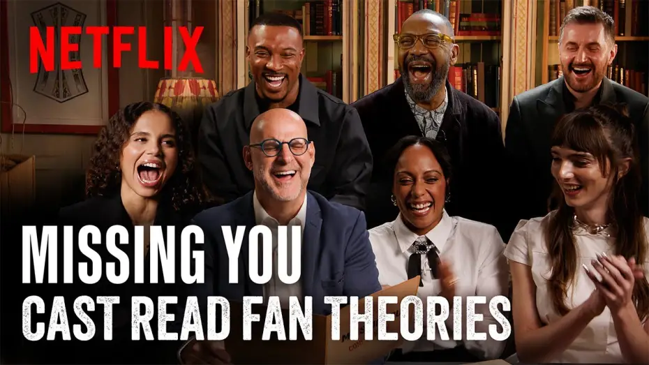 Wideo do serialu Tęsknię za tobą — The Missing You Cast Read Your Wildest Fan Theories
