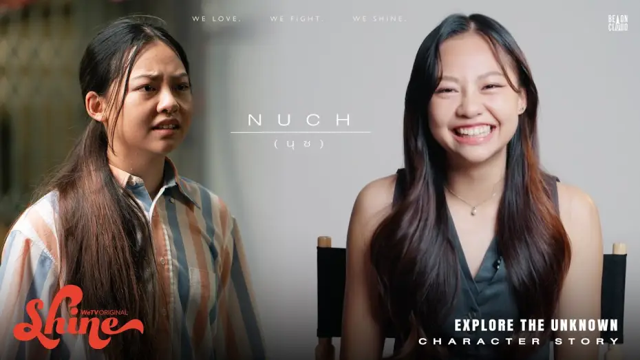 Wideo do serialu ชาย — Shine | Character Story : Nuch