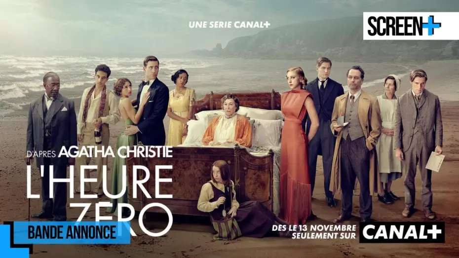 Видео к сериалу Towards Zero — L’heure zéro, d'après Agatha Christie | bande annonce | CANAL+