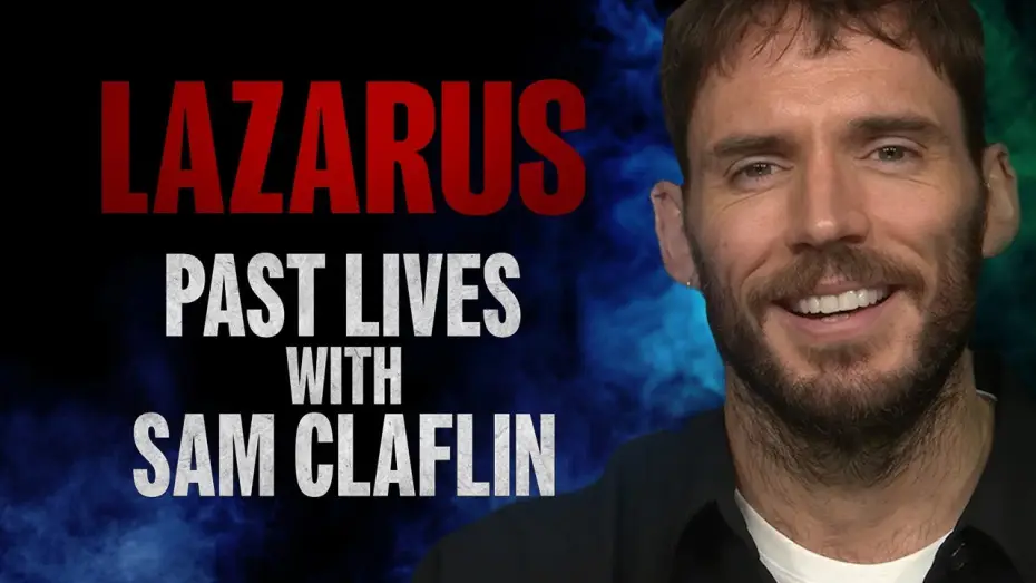 Wideo do serialu Lazarus — Sam Claflin Breaks Down His Characters from Daisy Jones, Journey's End, The Hunger Games & More