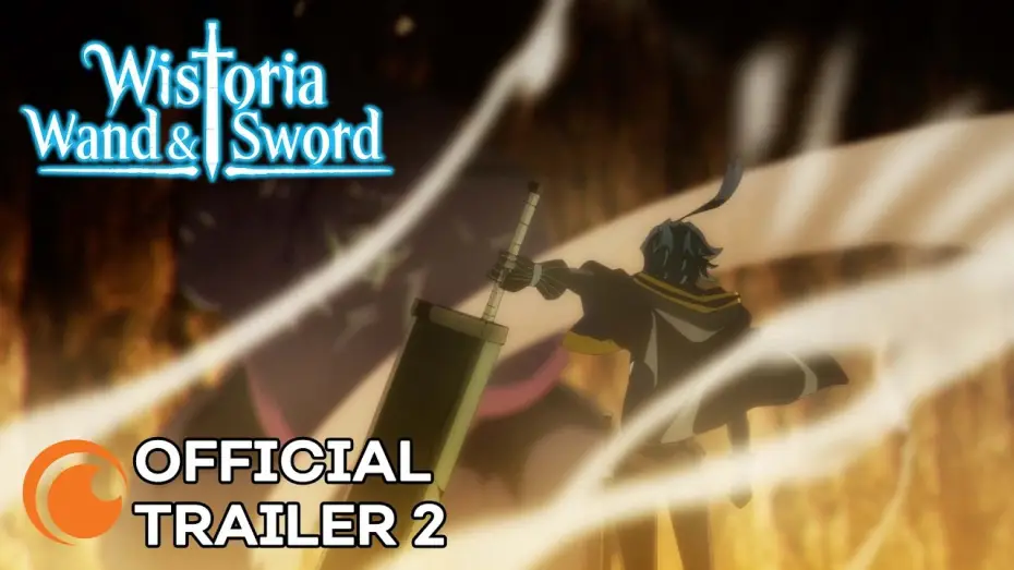 Wideo do serialu Wistoria: Wand and Sword — Official Trailer 2 [Subtitled]