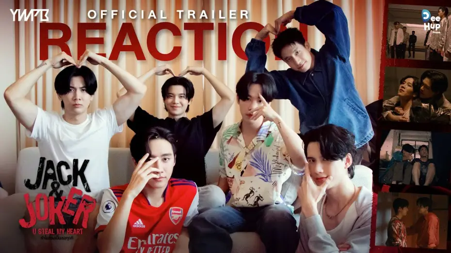 Wideo do serialu ทำไมต้องเป็นเธอทุกที — [REACTION] Official Trailer - JACK&JOKER U STEAL MY HEART I ทำไมต้องเป็นเธอทุกที