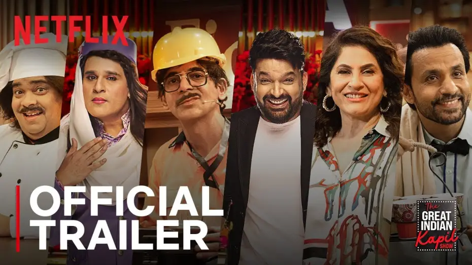 Видео к сериалу The Great Indian Kapil Show — Official Trailer