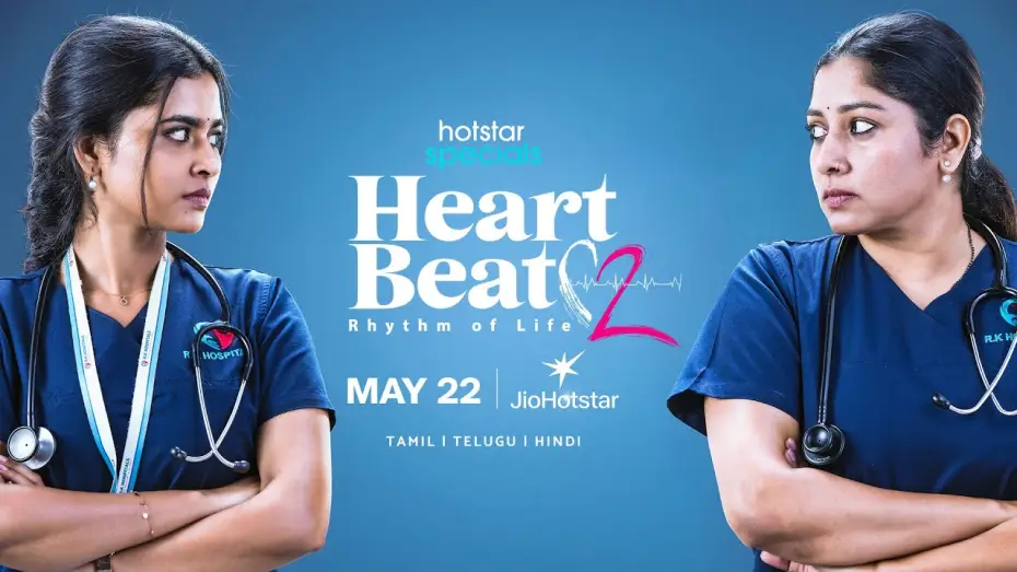 Wideo do serialu ஹார்ட் பீட் — #HotstarSpecials #HeartBeatSeason2 streaming from May 22 on #jiohotstar | Rathi & Rina Faceoff Promo