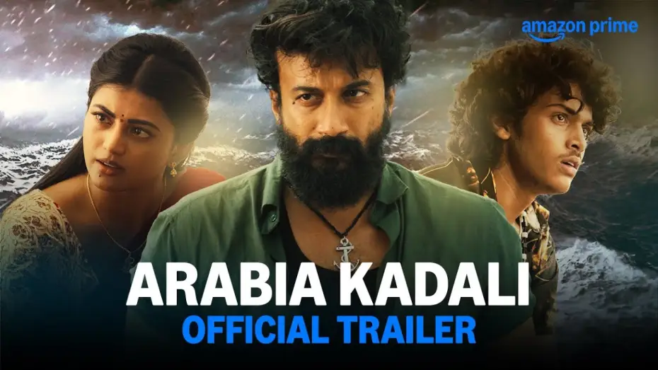 Wideo do serialu Arabia Kadali — Arabia Kadali - Official Trailer | Prime Video India