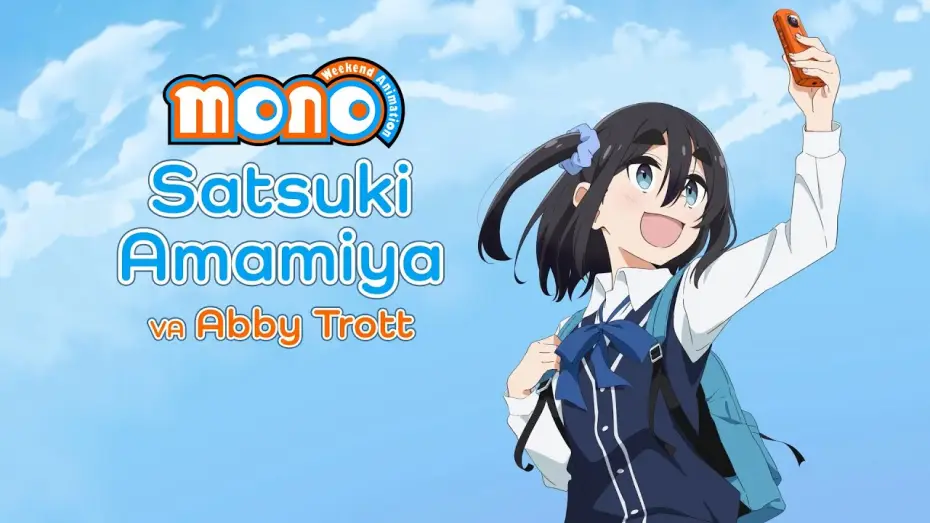 Wideo do serialu mono — English Dub Character Trailer - Satsuki Amamiya
