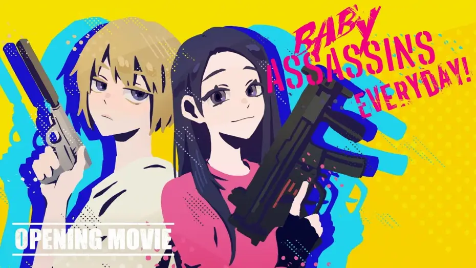Wideo do serialu Baby Assassins Everyday! — 【OPENING MOVIE】Baby Assassins Everyday!