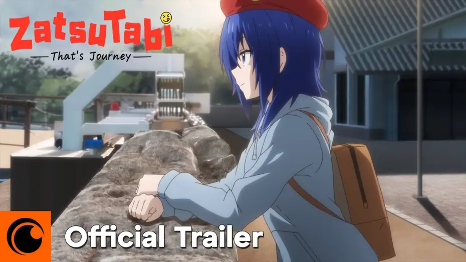 Видео к сериалу ZatsuTabi -That's Journey- — Official Trailer [Subtitled]
