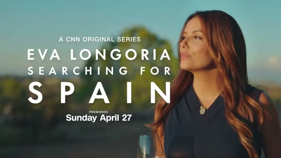 Wideo do serialu Eva Longoria: Searching for Spain — Eva Longoria Searching for Spain | Sunday, April 27th on CNN