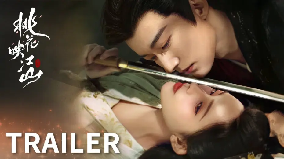 Wideo do serialu 桃花映江山 — Trailer [English Subtitles]