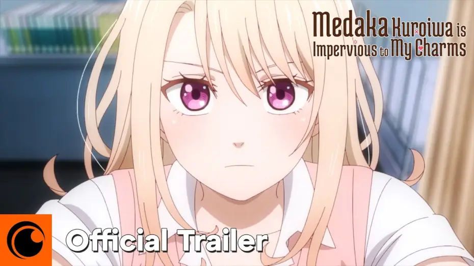 Wideo do serialu Kuroiwa Medaka ni Watashi no Kawaii ga Tsuujinai — Official Trailer [Subtitled]