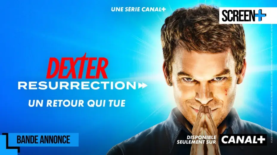 Wideo do serialu Dexter: Zmartwychwstanie — Dexter : Résurrection | bande annonce | CANAL+