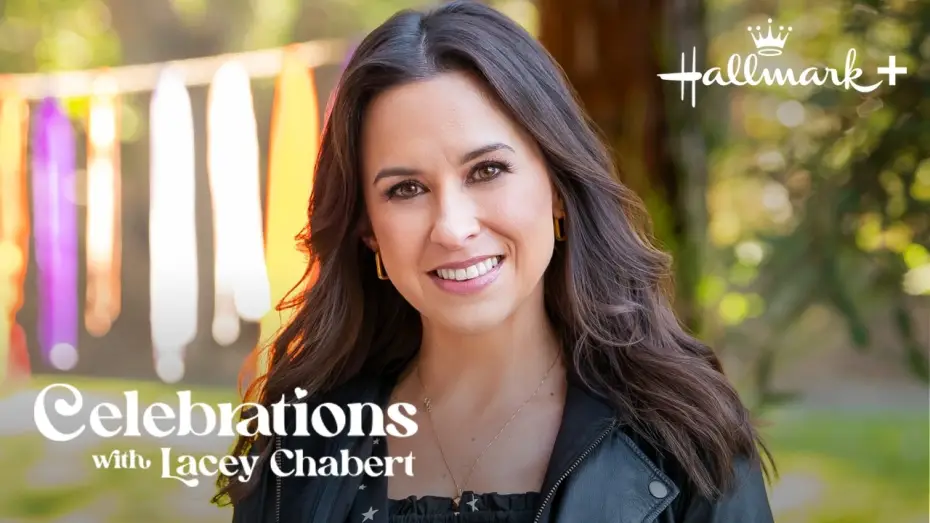 Wideo do serialu Świętowanie z Lacey Chabert — Preview - Celebrations with Lacey Chabert - Now Streaming on Hallmark+