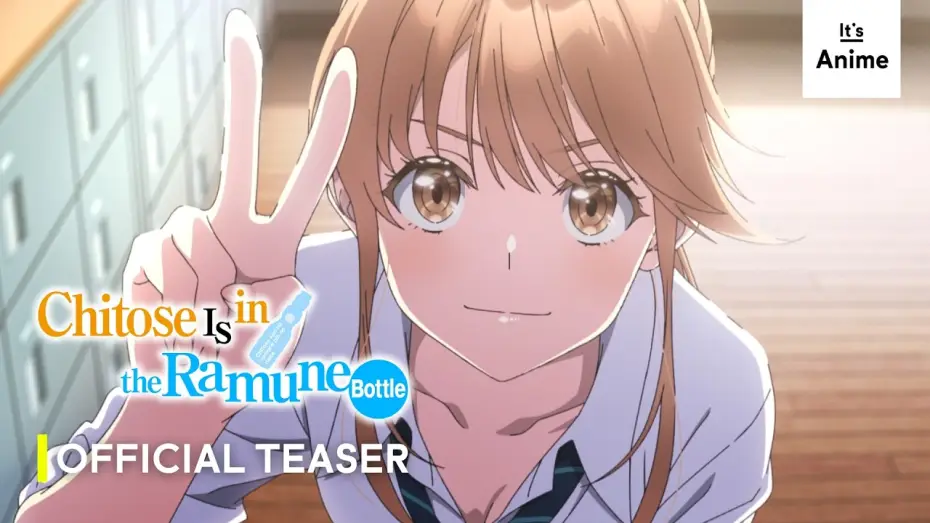 Wideo do serialu 千歳くんはラムネ瓶のなか — Ultra Teaser Trailer [EN]