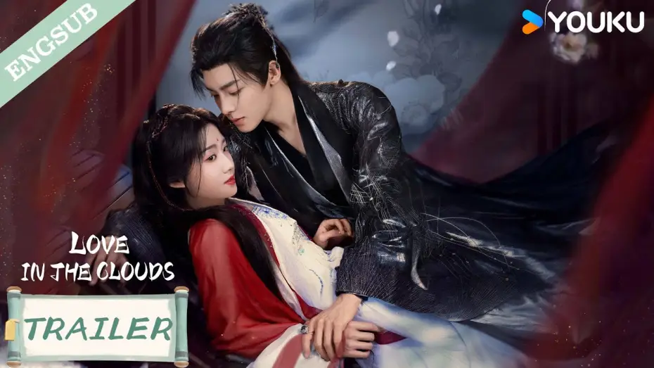 Wideo do serialu 入青云 — 【Official Trailer】Love in The Clouds: True hearts unveiled and fate in their hands. ❤️‍🔥| YOUKU