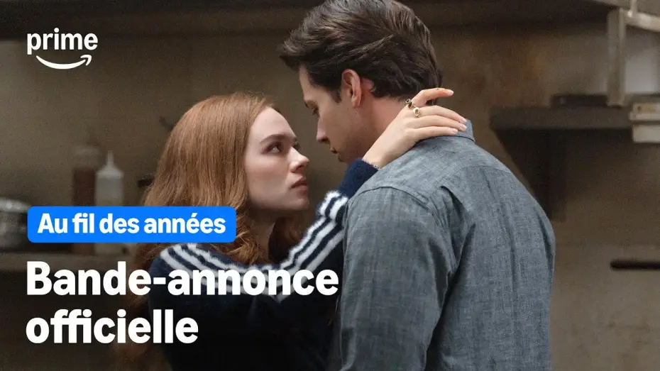 Wideo do serialu Każdy kolejny rok — Au fil des années - Bande-annonce officielle | Prime Video