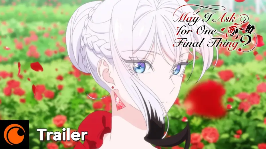 Видео к сериалу 最後にひとつだけお願いしてもよろしいでしょうか — May I ask for One Final Thing | Offizieller Trailer – OmU