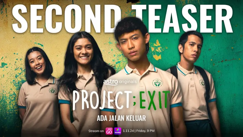 Wideo do serialu Projek: Exit — PROJECT: EXIT - SECOND TEASER | 1 NOVEMBER 2024