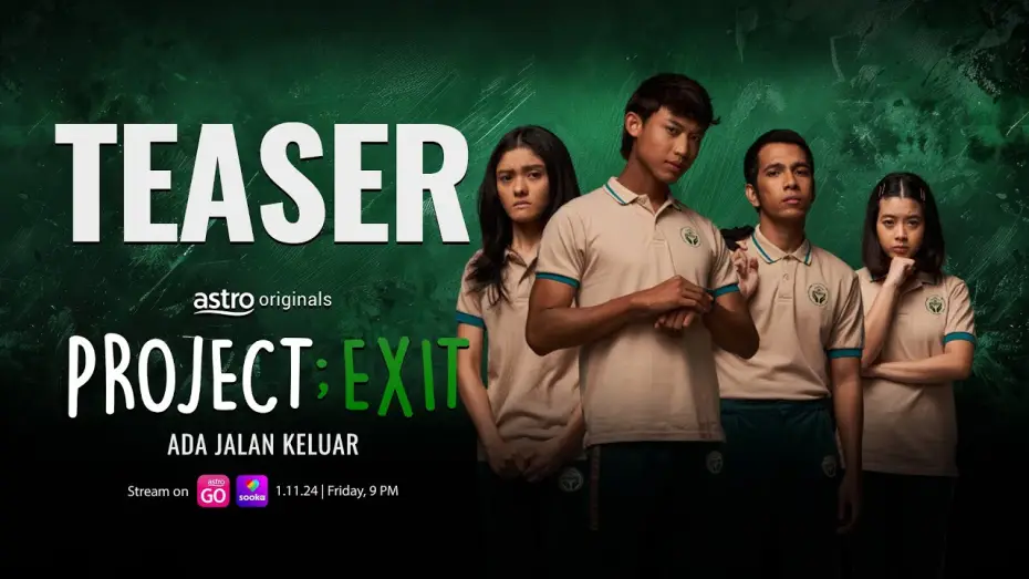 Wideo do serialu Projek: Exit — PROJECT: EXIT - OFFICIAL TEASER | BERMULA 1 NOVEMBER 2024