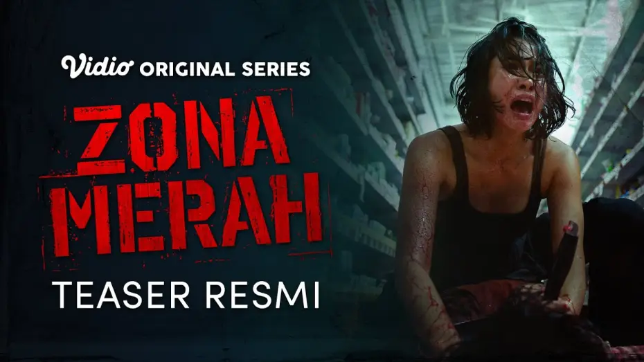 Wideo do serialu Zona Merah — Zona Merah | Teaser Resmi | Aghniny Haque, Lukman Sardi, Devano Danendra