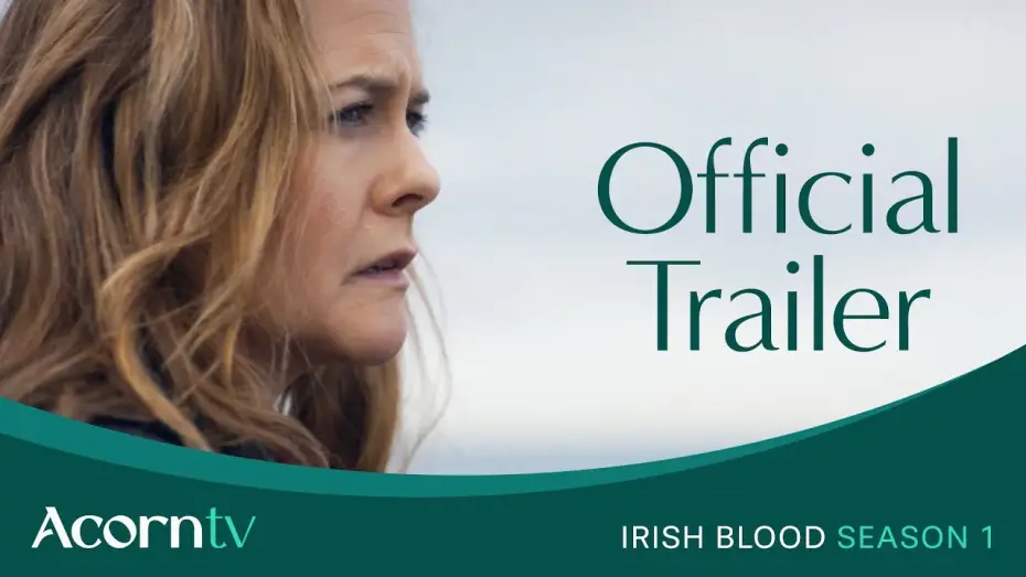 Wideo do serialu Irish Blood — Official Trailer