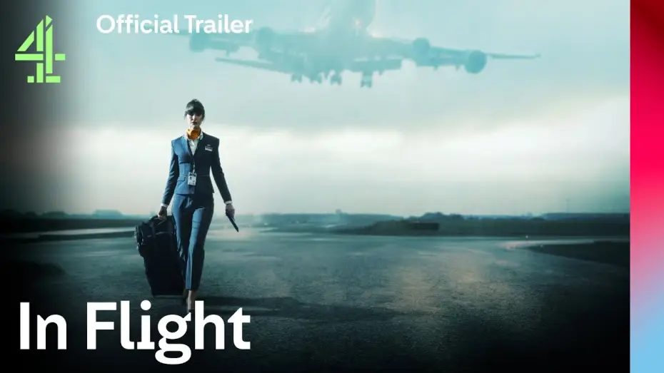 Видео к сериалу In Flight — Official Trailer