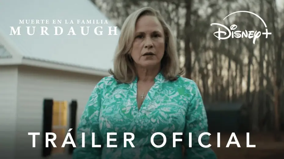 Wideo do serialu Murdaugh: Śmierć w rodzinie — Muerte en la familia Murdaugh | Tráiler oficial en castellano | 15 de octubre en Disney+