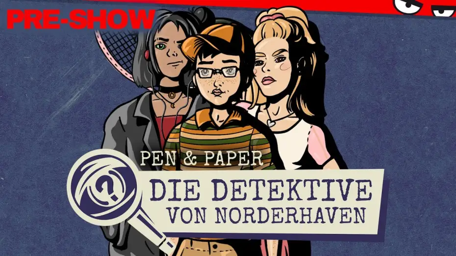 Wideo do serialu Pen & Paper — Pen & Paper DIE DETEKTIVE VON NORDERHAVEN | Pre-Show
