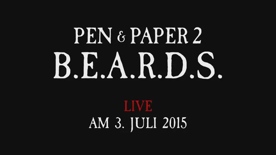 Wideo do serialu Pen & Paper — Pen & Paper 2 | B.E.A.R.D.S. | Teaser #2
