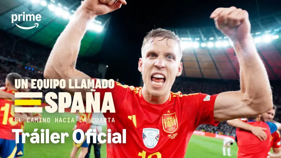 Wideo do serialu Drużyna o nazwie HISZPANIA: Droga do czwartego zwycięstwa — Un Equipo Llamado España - Tráiler Oficial | Prime Video España