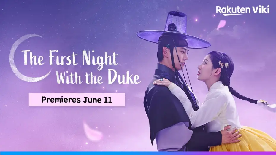 Wideo do serialu The First Night with the Duke — Exclusive Trailer for 'The First Night with the Duke' | Coming to Viki on June 11