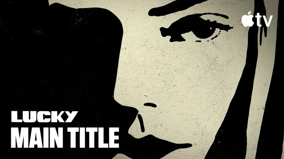 Видео к сериалу Lucky — Opening Title Sequence