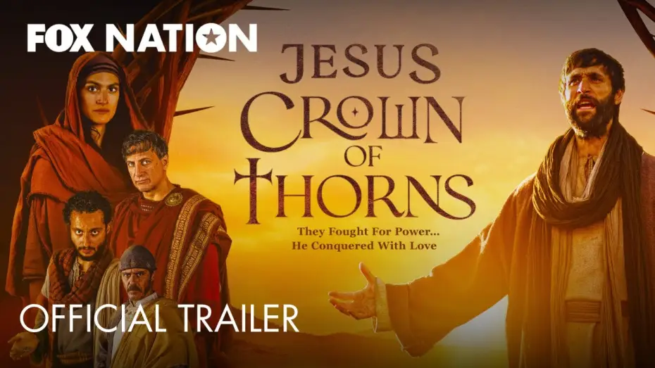 Wideo do serialu Jesus Crown of Thorns — Jesus Crown of Thorns | Fox Nation
