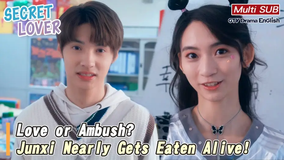 Wideo do serialu Tajemny kochanek — Love or Ambush? Junxi Nearly Gets Eaten Alive!【MULTI SUB】｜Secret Lover