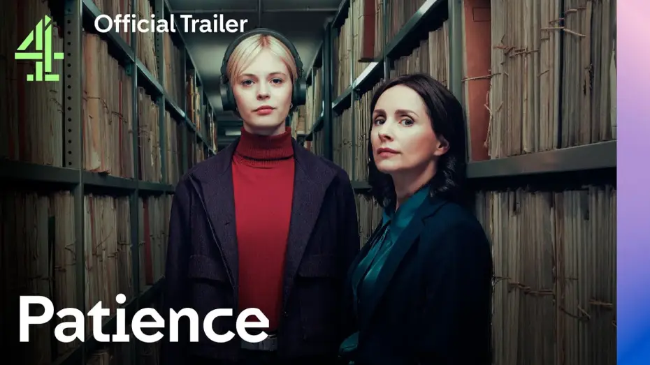 Видео к сериалу Patience — Official Trailer