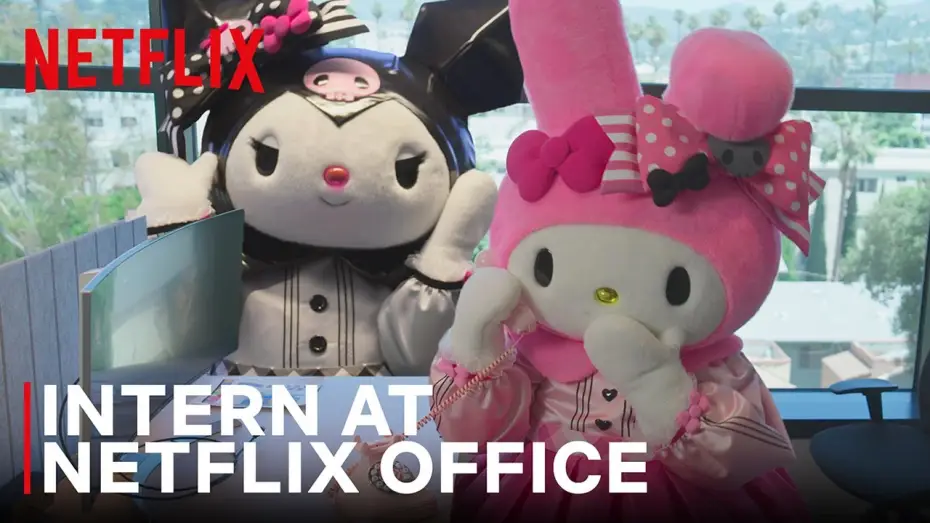 Видео к сериалу My Melody & Kuromi — My Melody & Kuromi Take Over Netflix HQ