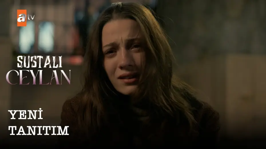 Wideo do serialu Sustalı Ceylan — Sustalı Ceylan | Yeni Tanıtımı