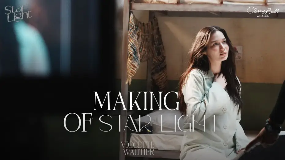 Wideo do serialu คลั่ง/รัก/นักโทษ — Violette Wautier - ‘Starlight’ From ClaireBell - Behind The Scenes