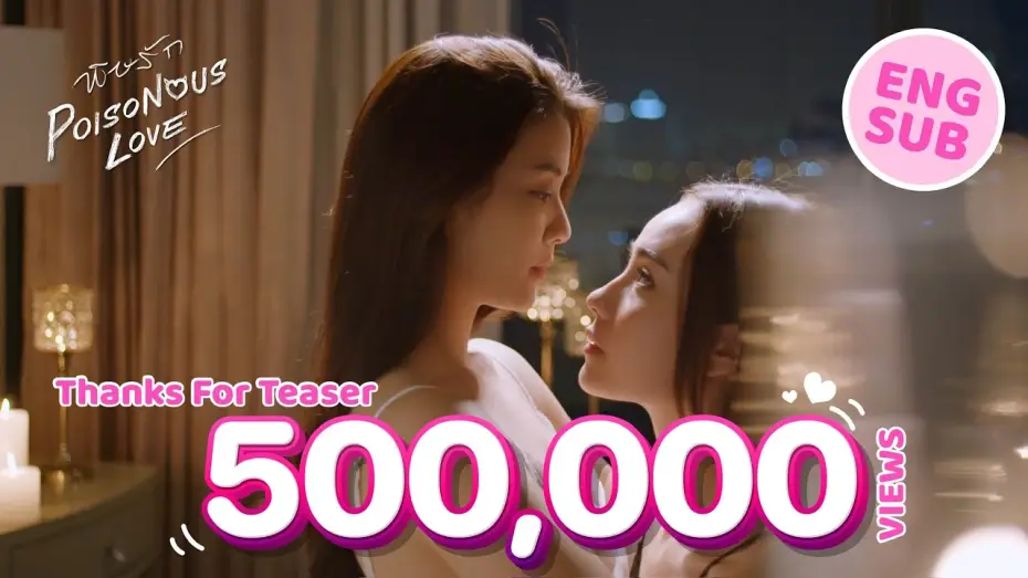 Wideo do serialu Trująca miłość — [CC SUB] OFFICIAL TEASER  | พิษรัก | Poisonous Love