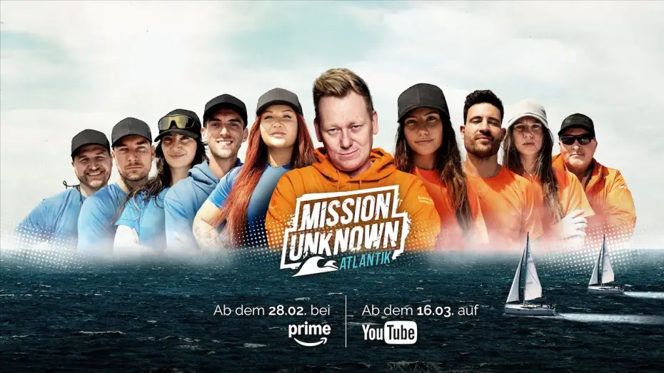 Wideo do serialu Mission Unknown — MISSION UNKNOWN: Atlantik - 10 Creator. 2 Boote. 1 Rennen 🌊⛵ Offizieller Trailer
