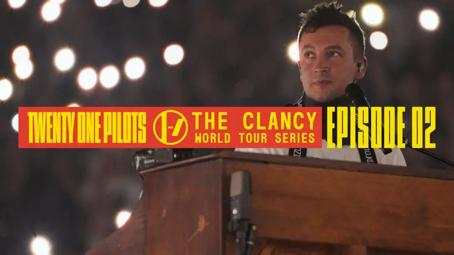 Wideo do serialu Twenty One Pilots: The Clancy World Tour Series — Twenty One Pilots - The Clancy World Tour Series: Episode 2