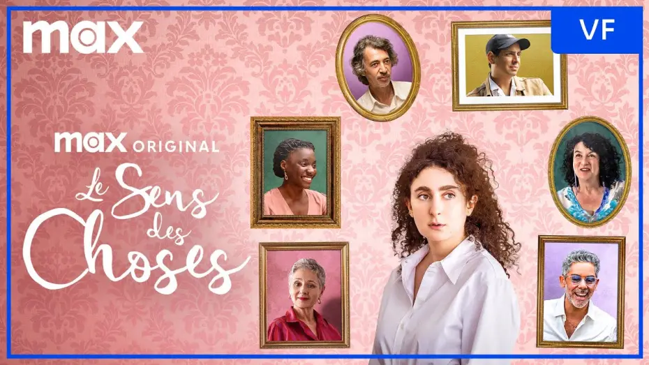 Wideo do serialu Le Sens des choses — Bande Annonce Officielle