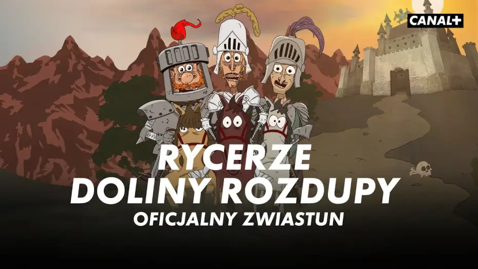 Wideo do serialu Rycerze Doliny Rozdupy — RYCERZE DOLINY ROZDUPY | NOWY SERIAL OD 4 KWIETNIA W CANAL+
