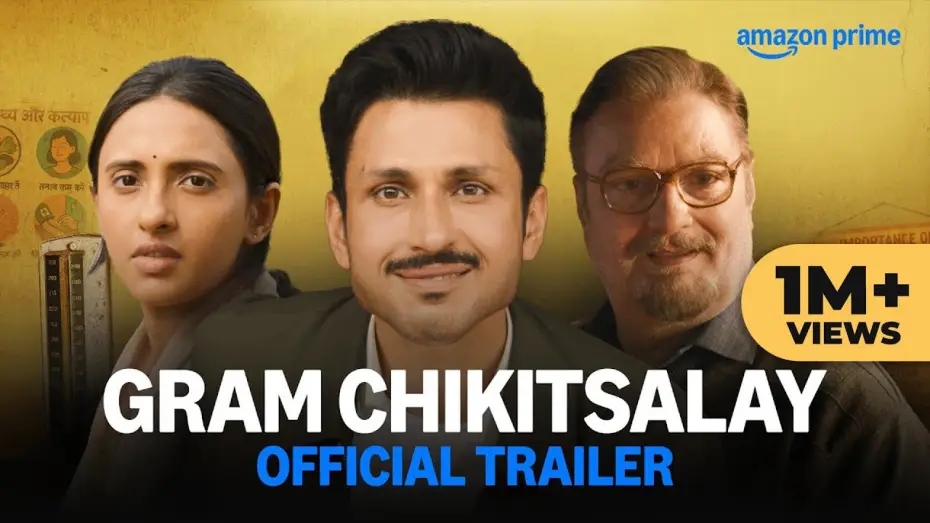 Wideo do serialu ग्राम चिकित्सालय — Gram Chikitsalay - Official Trailer | Prime Video India | Premieres On May 9